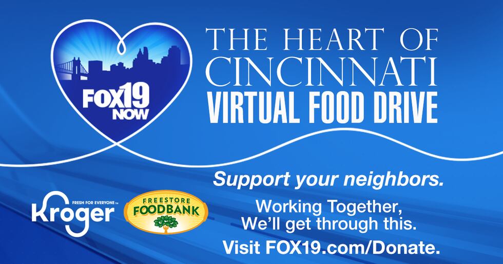 FOX19 is partnering with Kroger for a virtual food drive to support the Freestore Foodbank